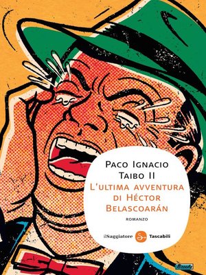 cover image of L'ultima avventura di Héctor Belascoarán